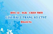 Bài 2 trang 63 Hóa 12 Chân trời sáng tạo